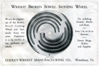 Cooley-Wright Manufacturing Co., Waterbury, Vt. – Wright Broken Scroll Ironing Wheel advertisement from Granite Marble & Bronze, October 1920, pp. 52